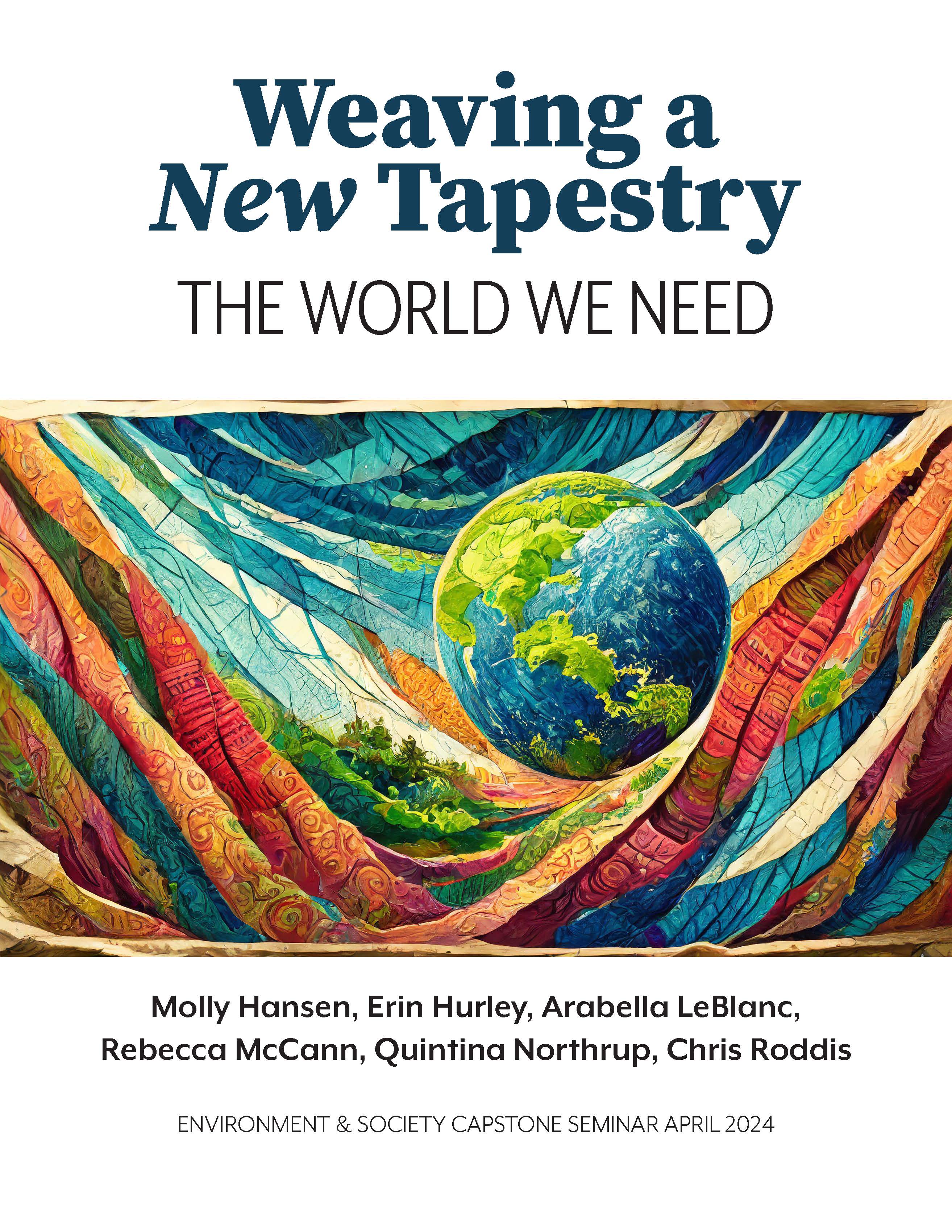 Weaving a New Tapestry